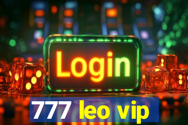 777 leo vip